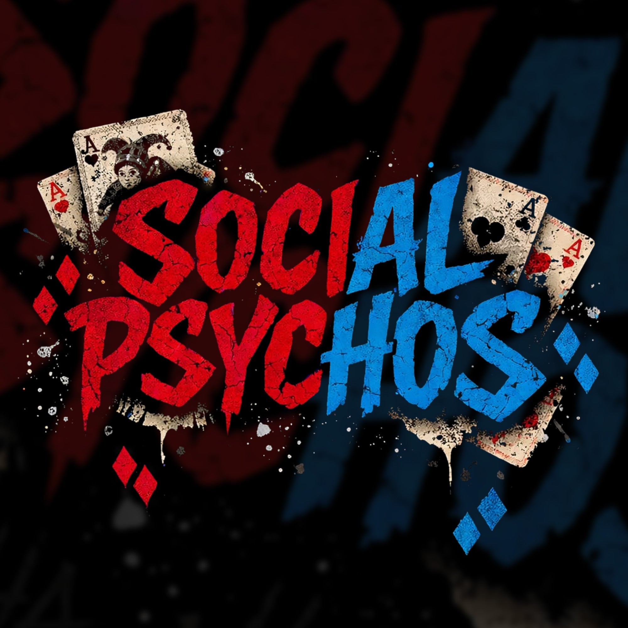 Social Psychos